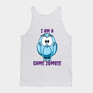 I AM A GAME ZOMBIE Tank Top